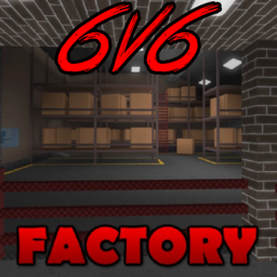 MM2 Factory 6V6