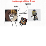 The unrequired hate group