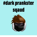 Dark pranksters sqaud