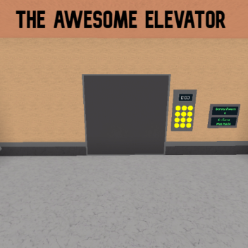 The Awesome Elevator 