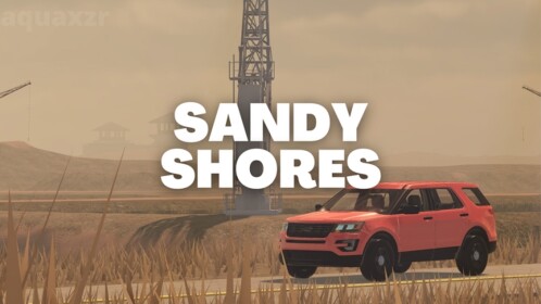 [🔊VOICE CHAT]SSRP | Sandy Shores Roleplay