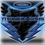 Titanium Gods