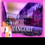 𝚅𝚒𝚋𝚎𝚜𝚜 𝙲𝚕𝚘𝚝𝚑𝚒𝚗𝚐 & 𝙷𝚊𝚗𝚐𝚘𝚞𝚝 