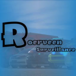 Roerveen [Surveillance] Soon!