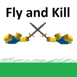 Fly and Kill