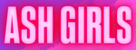 | ASH GIRLS |