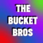 The Buckets Bros