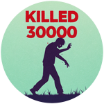 Killed 30000 zombies