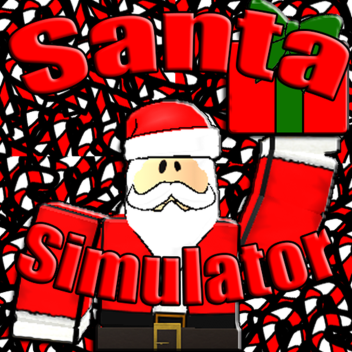 🎅Santa Simulator!🎅