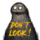 Don't Look!