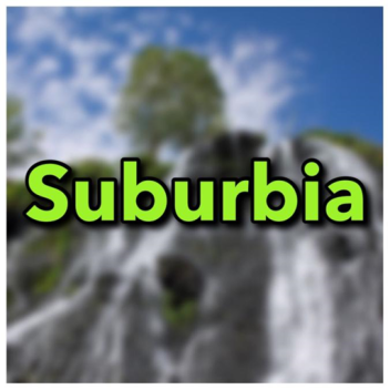 Suburbia 