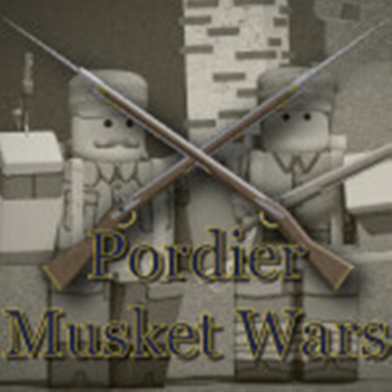 PORDIER MUSKET WARS BUT BAD