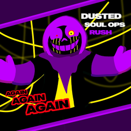 Dusted Soul OPs Boss Rush: Again Again Again