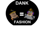 Dank Fashion TM