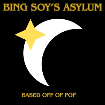 Bean Soy's Ayslum