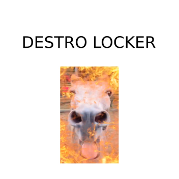 Des_tro Locker (50+ OUTFITS)