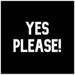 The Yes Please Army