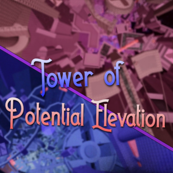 Tower of Potential Elevation 