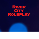 RIVER CITY ROLEPLAY GROUP.