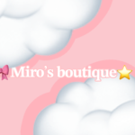 Miro’s boutique