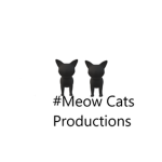 #Meow Cats Productions