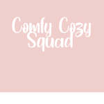 Comfy Cozy squad