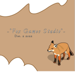 -*Fox Games Studio*-