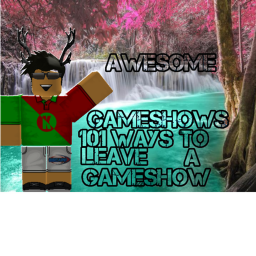 [AG]101 Ways To Leave A Gameshow[AG]