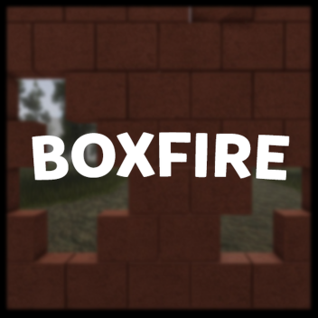 BoxFire 