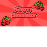 Cherry Simulator! (For [Updates] Come Play)