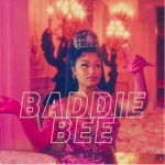 baddie bees