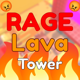 😡 RAGE Lava Tower 🔥