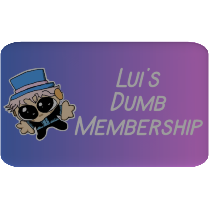 Lui Membership but small for fish thumbnail