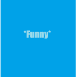 The Funny Community!