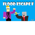 Flood Escape F