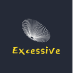 Excessive