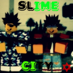 Slime City [Northside]
