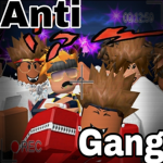 ANTI GANG