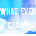 What ever group:)