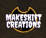 -MAKESHIFT CREATIONS-