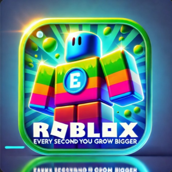 Roblox but every second you get bigger