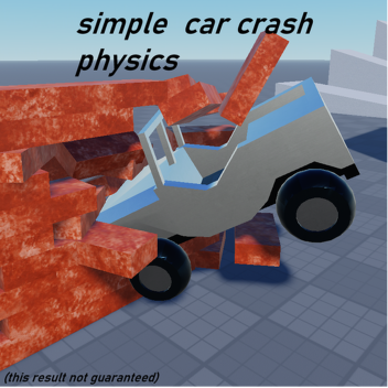 simple car crash physics (QoL UPD)