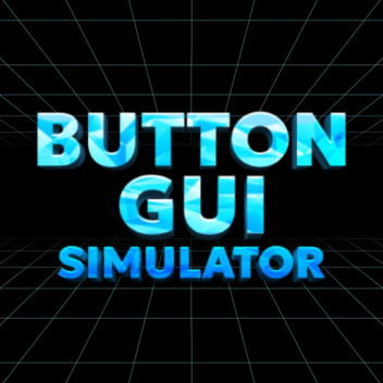 (☘️New Mastery!!!☘️) Button GUI Simulator