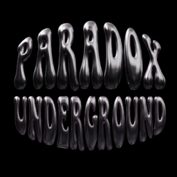 [🎶]PARADOX UNDERGROUND