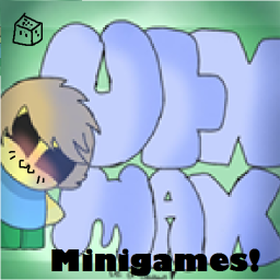 Max's Minigames!