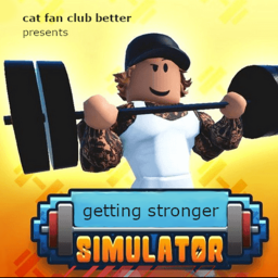 Getting Stronger Simulator [NOT OUT YET]