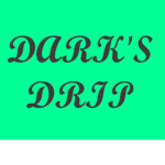 Dark's Drip