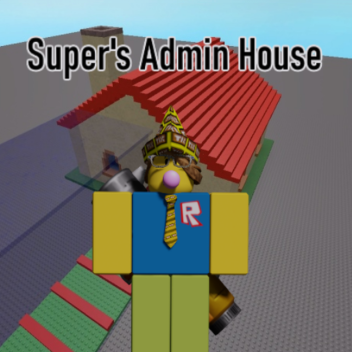 (old) Kohl's admin house (Super edition!)