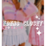 Edens Closet!