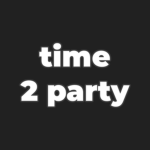 Time To Party!